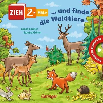 portada Zieh 2-Mal. Und Finde die Waldtiere (in German)