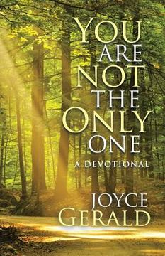 portada You Are Not the Only One: A Devotional (en Inglés)