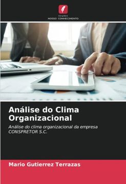 portada Análise do Clima Organizacional: Análise do Clima Organizacional da Empresa Conspretor S. Cl (in Portuguese)