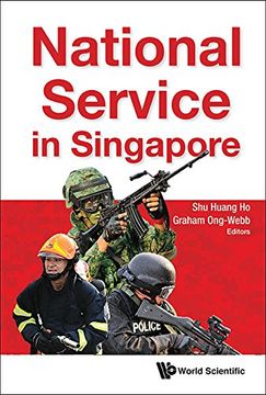 portada National Service in Singapore (Political Science Policy Studi) (in English)