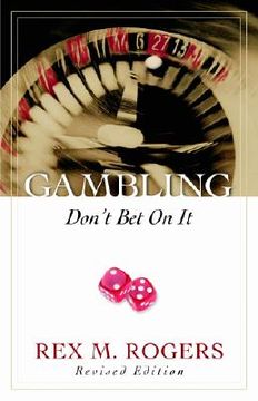 portada gambling: don't bet on it (en Inglés)
