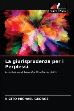 portada La giurisprudenza per i Perplessi (en Italiano)