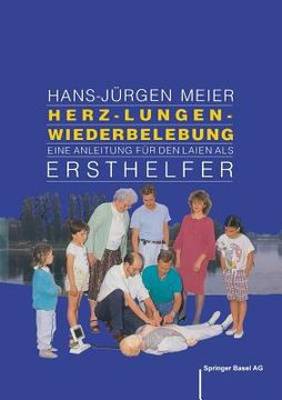 portada herz-lungen-wiederbelebung: eine anleitung faoer den laien als ersthelfer (in German)