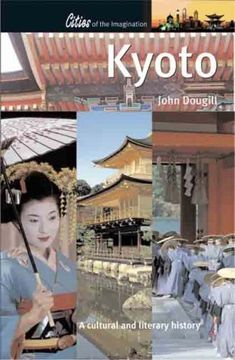 portada Kyoto: A Cultural and Literary History (Cities of the Imagination)