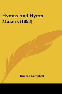 portada hymns and hymn makers (1898) (en Inglés)