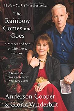 portada The Rainbow Comes and Goes: A Mother and Son on Life, Love, and Loss (in English)