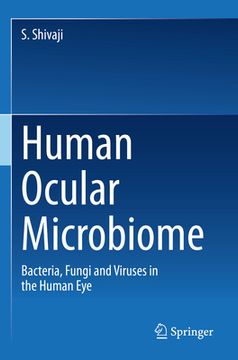 portada Human Ocular Microbiome: Bacteria, Fungi and Viruses in the Human Eye (in English)