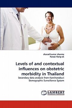 portada levels of and contextual influences on obstetric morbidity in thailand (in English)