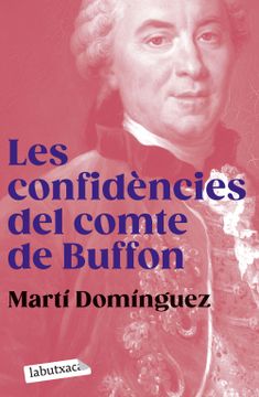 portada Les Confidencies del Comte de Buffon (en Catalá)