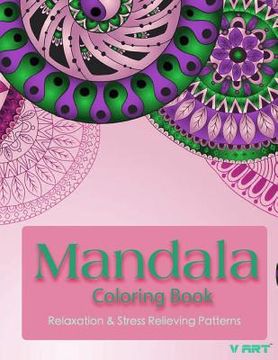 portada Mandala Coloring Book: Coloring Books for Adults: Stress Relieving Patterns (en Inglés)