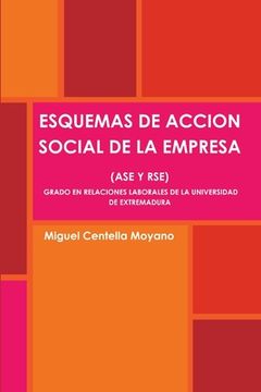portada Esquemas de Accion Social de la Empresa (ASE Y Rse). Grado En Relaciones Laborales de la Universidad de Extremadura