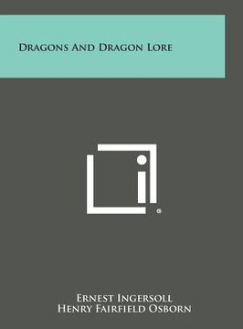 portada Dragons and Dragon Lore (en Inglés)