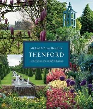 portada Thenford: The Creation of an English Garden
