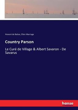 portada Country Parson: Le Curé de Village & Albert Savaron - De Savarus (in English)