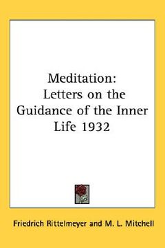 portada meditation: letters on the guidance of the inner life 1932