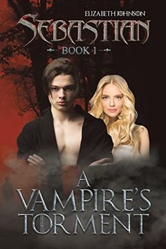 portada Sebastian Book 1: A Vampire'S Torment (en Inglés)