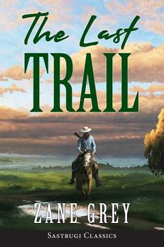 portada The Last Trail (ANNOTATED) 