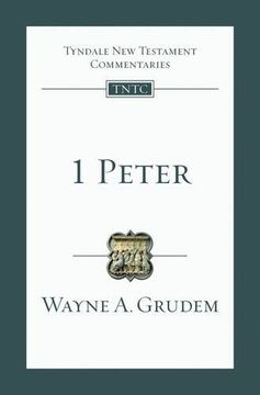 portada 1 Peter: An Introduction and Commentary (Tyndale new Testament Commentaries) (en Inglés)