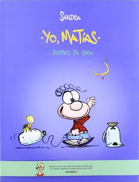 portada Yo, Matias. Despues de Hora (Comic) (in Spanish)