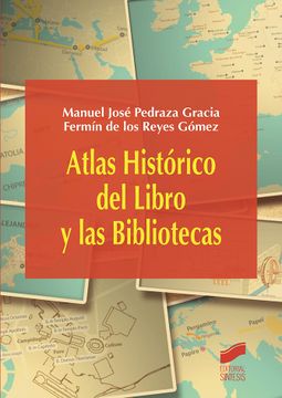 portada Atlas Historico del Libro y las Bibliotecas