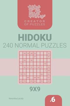 portada Creator of puzzles - Hidoku 240 Normal (Volume 6) (en Inglés)