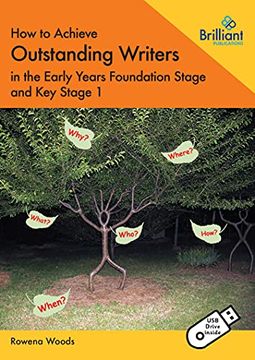 portada How to Achieve Outstanding Writers in the Early Years Foundation Stage and key Stage 1 (Book and Usb) (en Inglés)