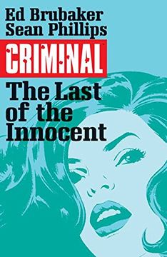 portada Criminal Volume 6: The Last of the Innocent (Criminal Tp (Image))