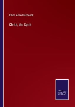 portada Christ, the Spirit (en Inglés)