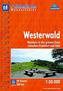 portada Hikeline Wanderführer Westerwald 1: 50 000. Wasserfest und Reißfest, gps zum Download 