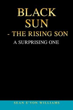 portada Black Sun - the Rising Son: A Surprising One