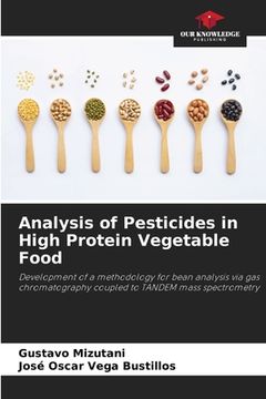 portada Analysis of Pesticides in High Protein Vegetable Food