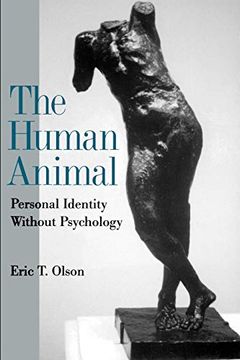 portada The Human Animal: Personal Identity Without Psychology (Philosophy of Mind) (en Inglés)
