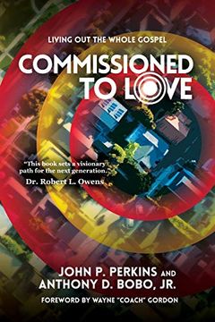 portada Commissioned to Love: Living out the Whole Gospel (in English)