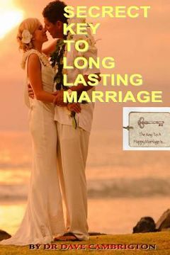 portada Secrect Key To Long Lasting Marriage: English Version 1 (in English)