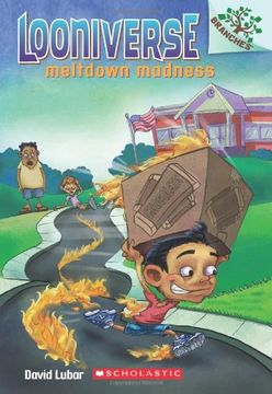 portada looniverse #2: meltdown madness (a branches book)