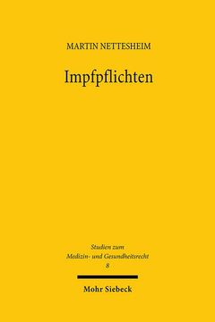 portada Impfpflichten: Verfassungsrechtliche Konflikte Zwischen Korperidentitat, Selbstbestimmung Und Offentlicher Gesundheitspolitik (in German)