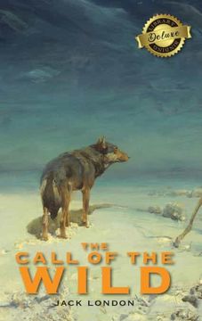 portada The Call of the Wild (Deluxe Library Binding) (en Inglés)