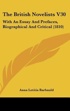 portada the british novelists v30: with an essay and prefaces, biographical and critical (1810) (in English)