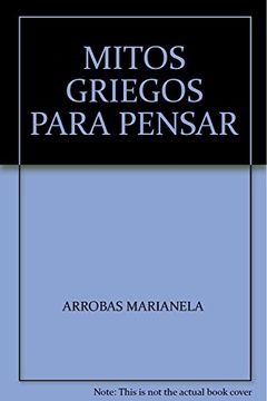 portada Mitos Griegos Para Pensar un Inicio (in Spanish)