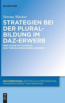 portada Strategien bei der Pluralbildung im Daz-Erwerb: Eine Studie mit Russisch- und Türkischsprachigen Lernern (en Alemán)