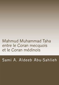 portada Mahmud Muhammad Taha: Mahmud Muhammad Taha entre le Coran mecquois et le Coran médinois