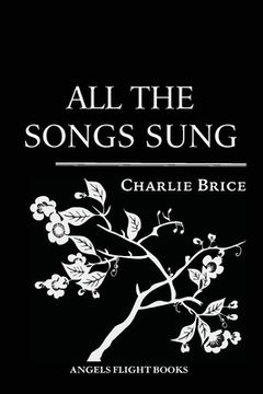 portada All the Songs Sung (in English)