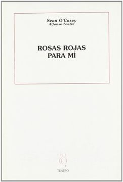 portada Rosas Rojas Para mí (Teatro)