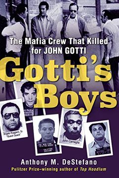 portada Gotti's Boys: The Mafia Crew That Killed for John Gotti (en Inglés)