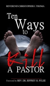 portada Ten Ways to Kill a Pastor (en Inglés)