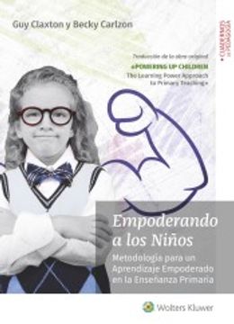 portada Empoderando a los Niños. Metodología Para un Aprendizaje Empoderado en la Enseñanza Primaria (in Spanish)