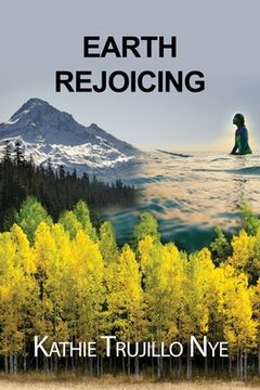 portada Earth Rejoicing (en Inglés)