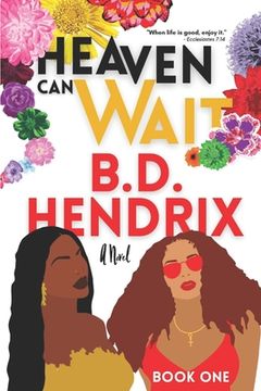 portada Heaven Can Wait: Book One (en Inglés)