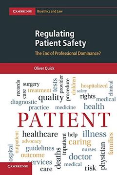 portada Regulating Patient Safety: The end of Professional Dominance? (Cambridge Bioethics and Law) (en Inglés)