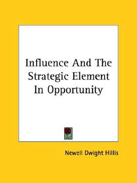 portada influence and the strategic element in opportunity (en Inglés)
